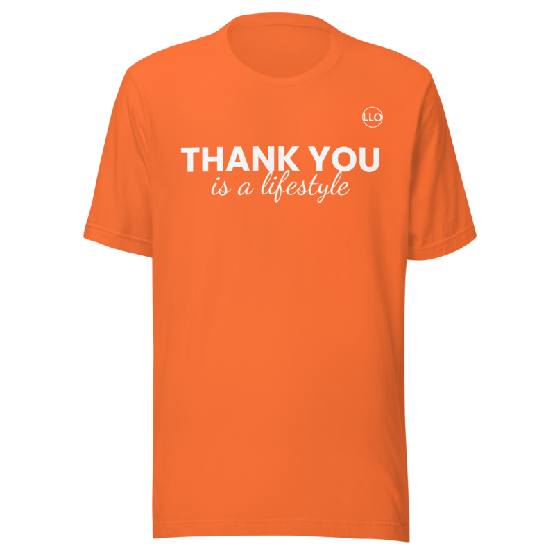 Thank You Is a Lifestyle Tee