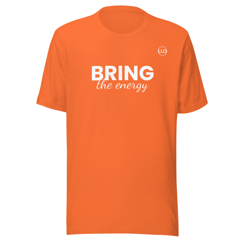 Bring the Energy Tee
